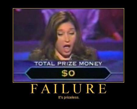 Millionaire failure poster